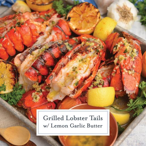 🦞BEST Grilled Lobster Tails Recipe w/ Lemon Garlic Butter