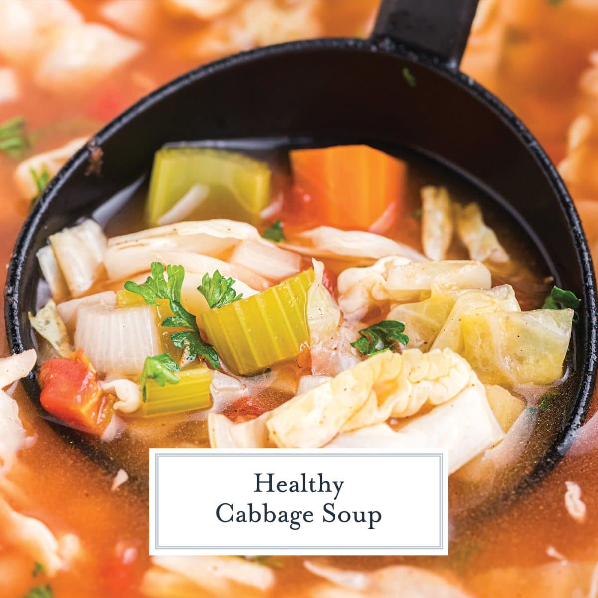 close up of cabbage soup in a ladle with text overlay for facebook