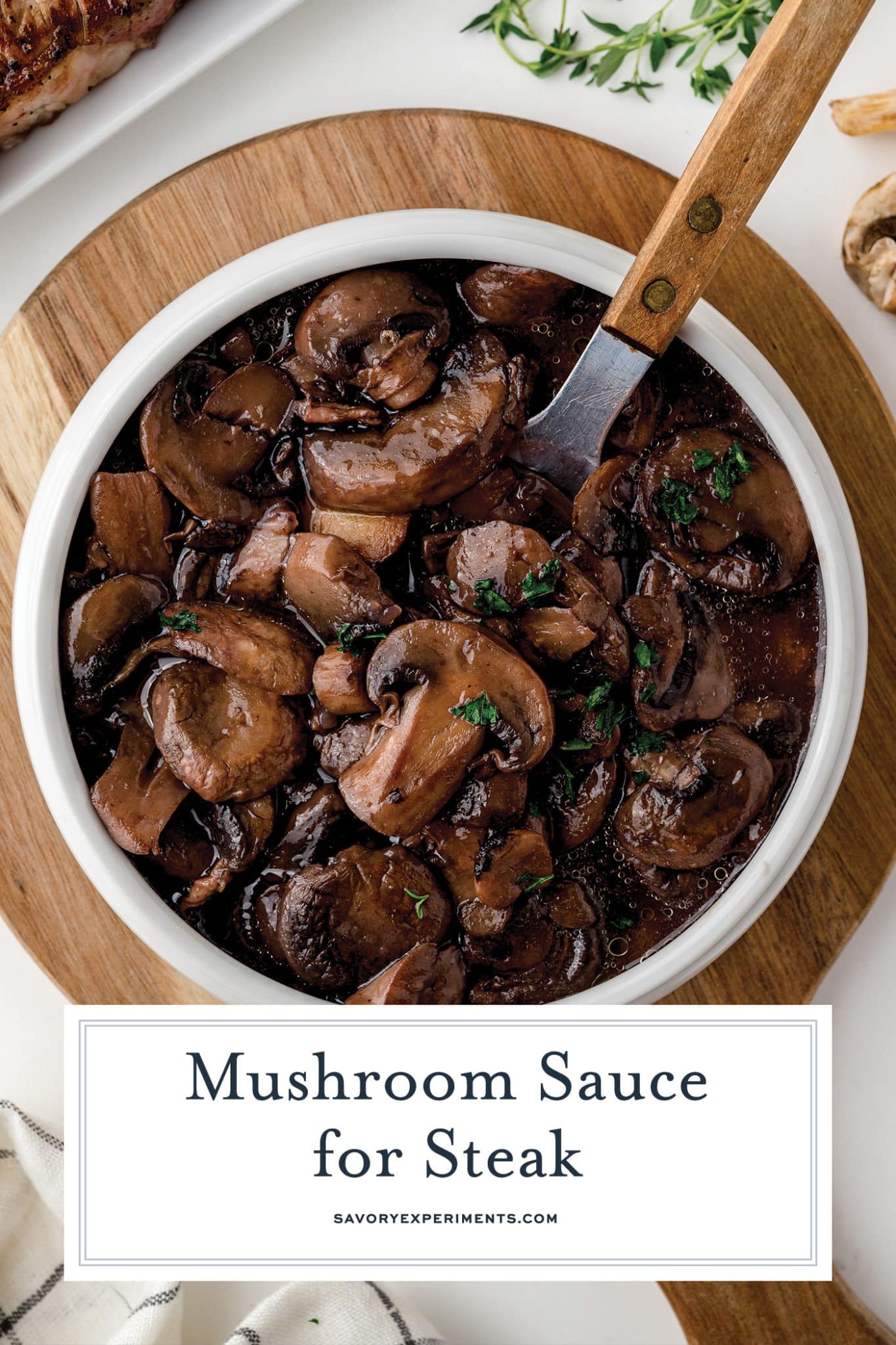 BEST Mushroom Sauce for Steak Savory Experiments