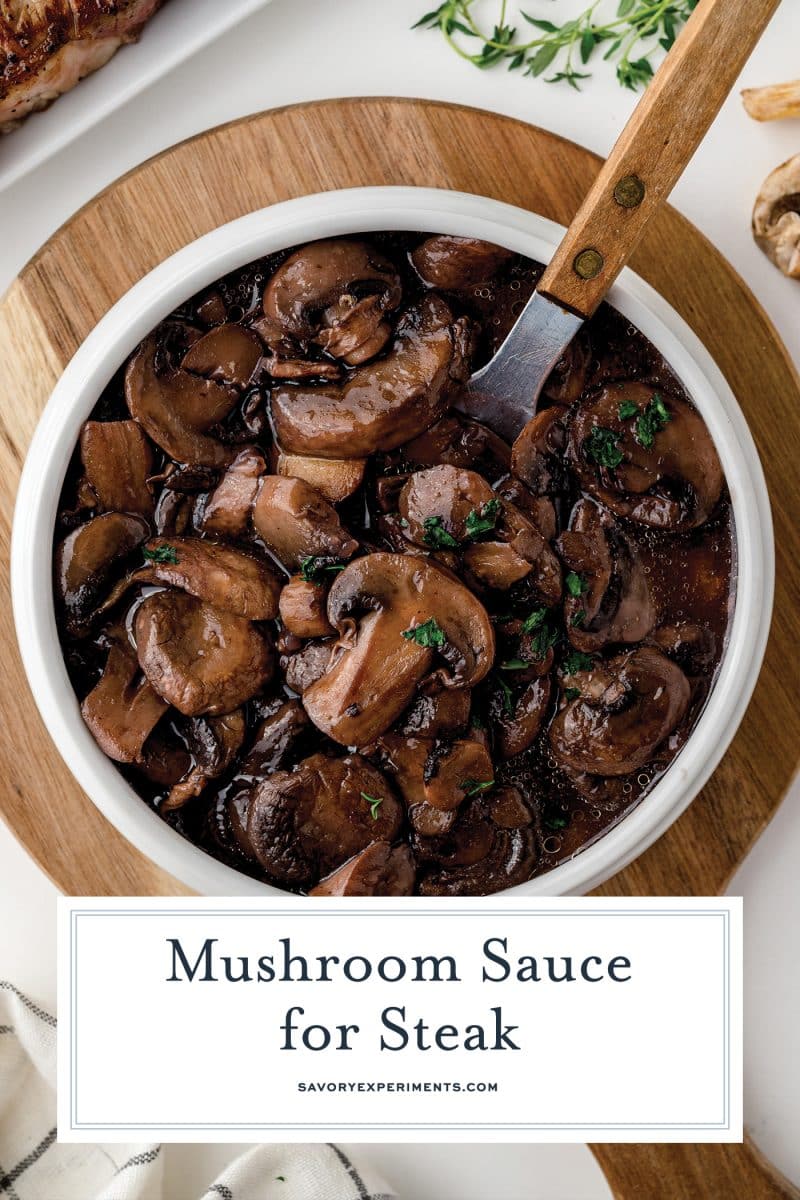 close up of mushroom sauce for steak in a serving bowl