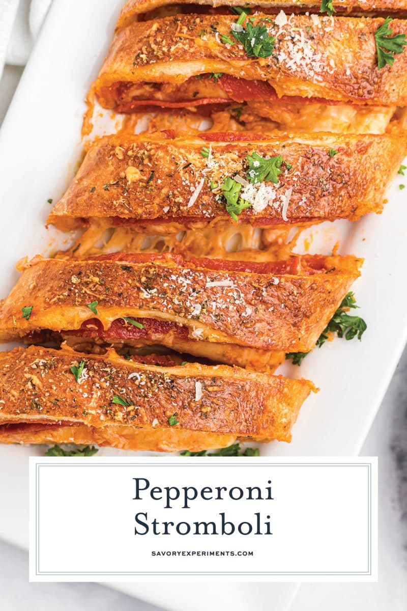 sliced pepperoni stromboli with text overlay for pinterest