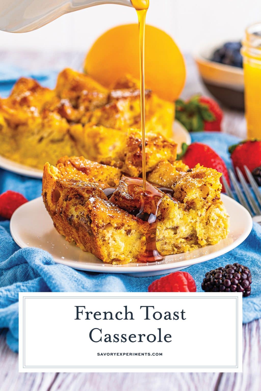 BEST Overnight French Toast Casserole Savory Experiments