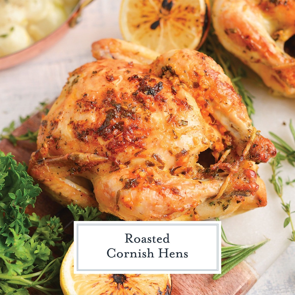 roasted cornish hen recipe with text overlay