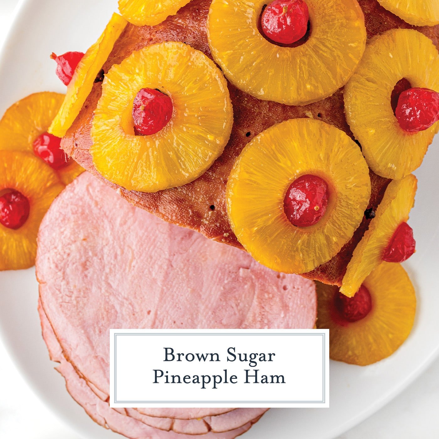 cherry and pineapple ham with text overlay