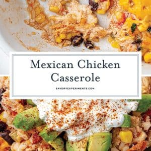 collage of mexican chicken casserole for pinterest