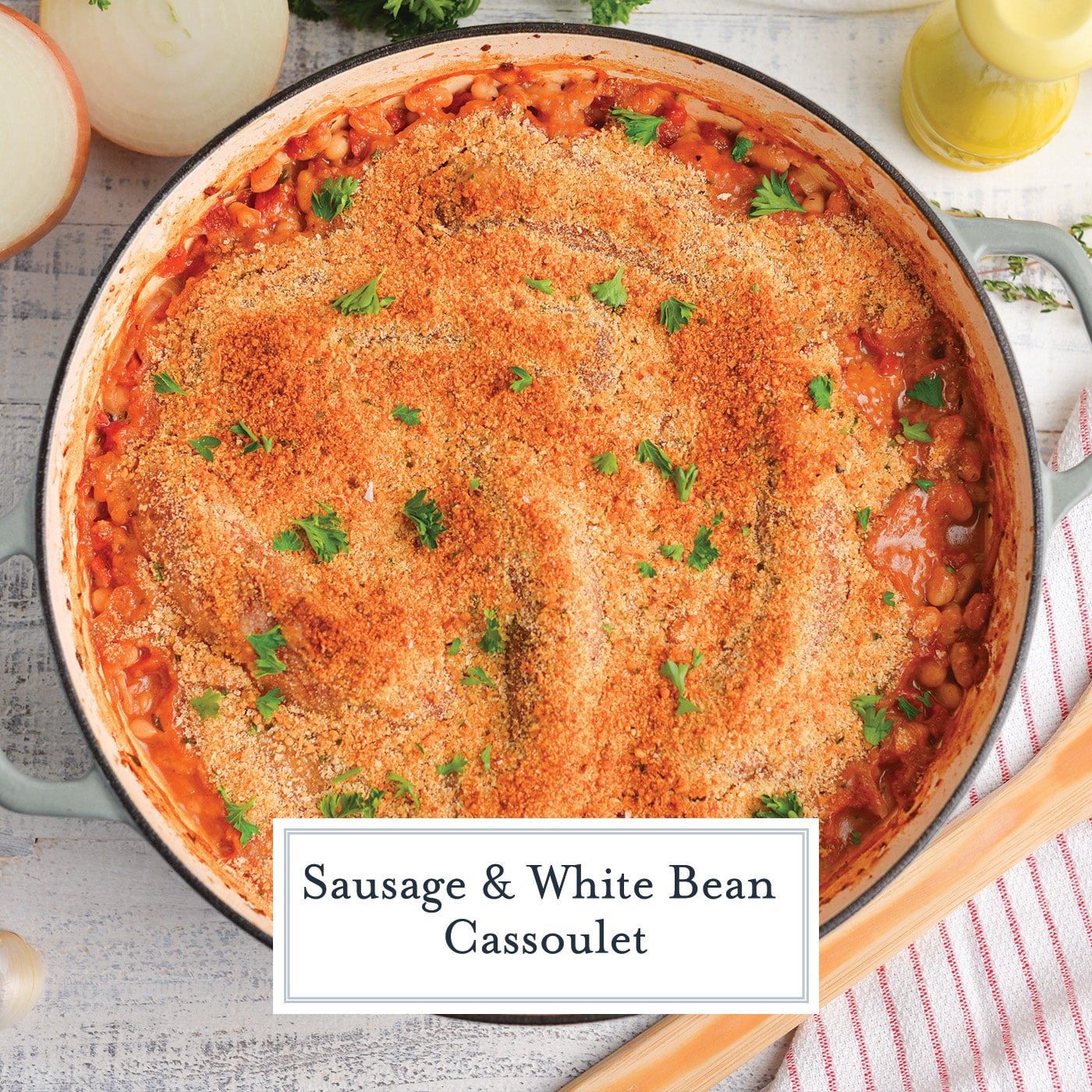 overhead of sausage and white bean cassoulet with text overlay