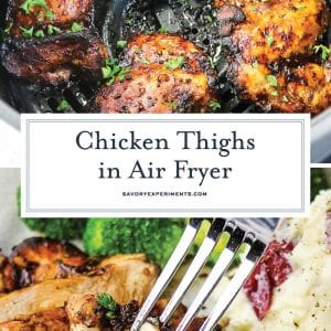 collage of chicken thighs in the air fryer for pinterest