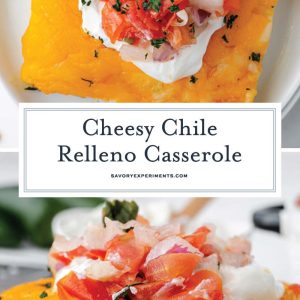 collage of chile relleno casserole with text overlay