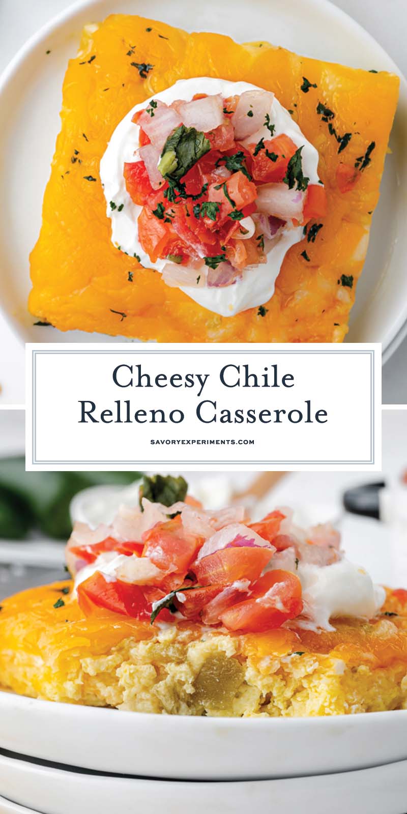 collage of chile relleno casserole with text overlay