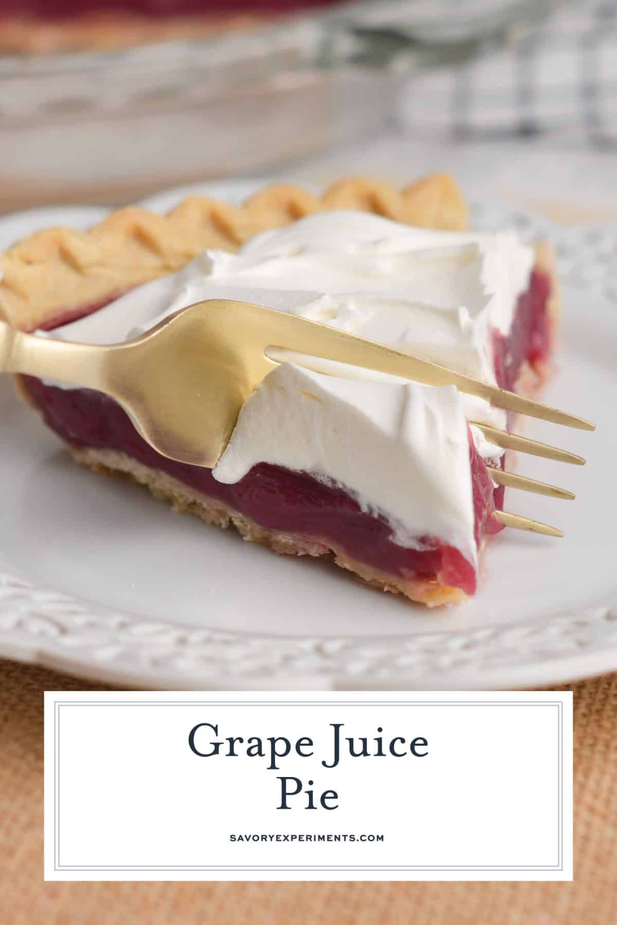 BEST Grape Juice Pie Recipe (w/ Real Concord Grape Juice!)