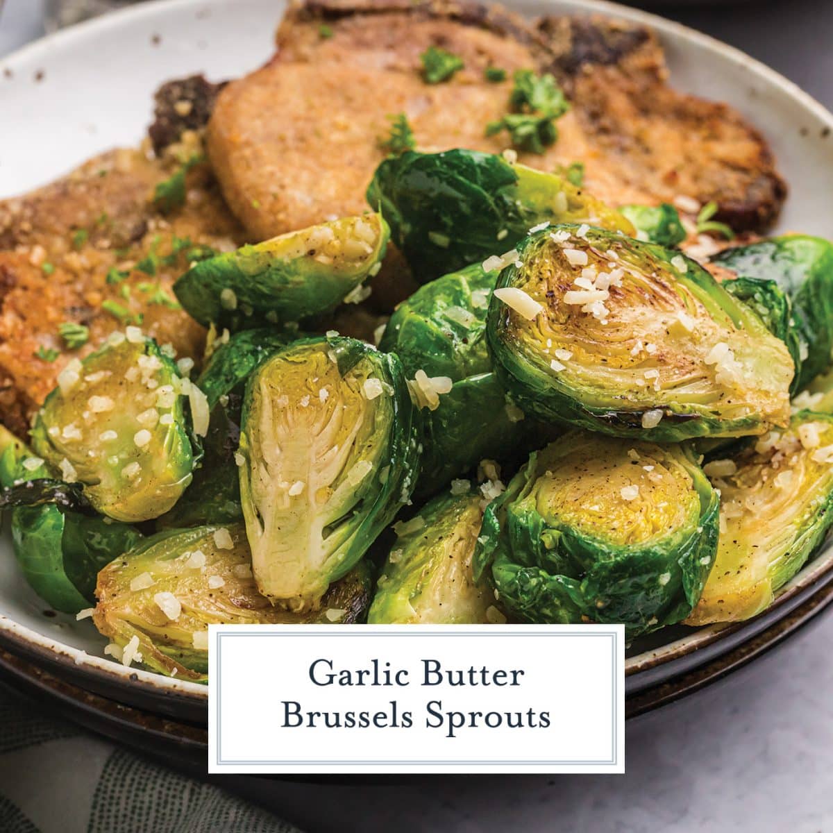 BEST Garlic Butter Brussel Sprouts (A Deliciously Easy Side Dish!)