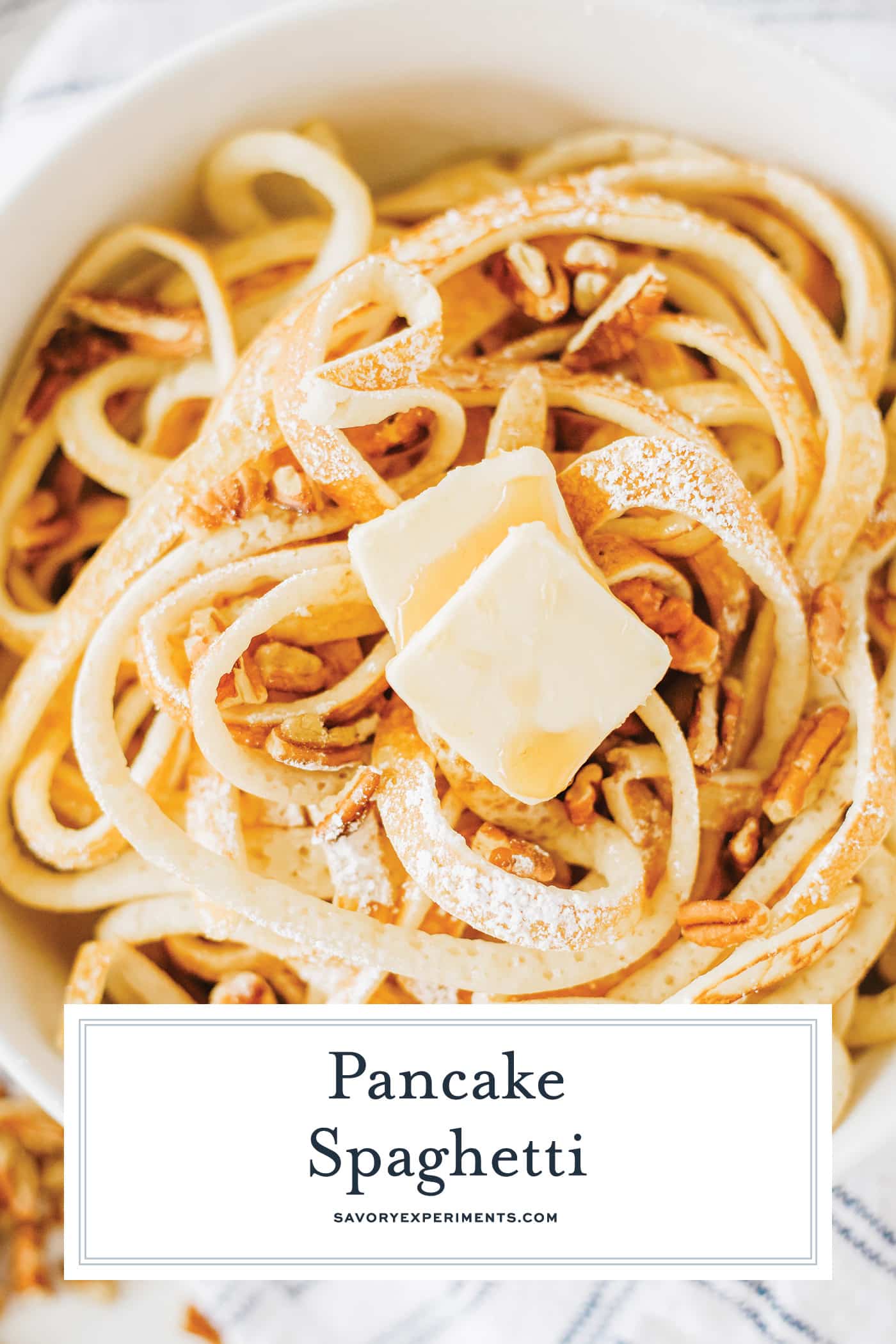 overhead shot of pancake spaghetti topped with butter with text overlay for pinterest