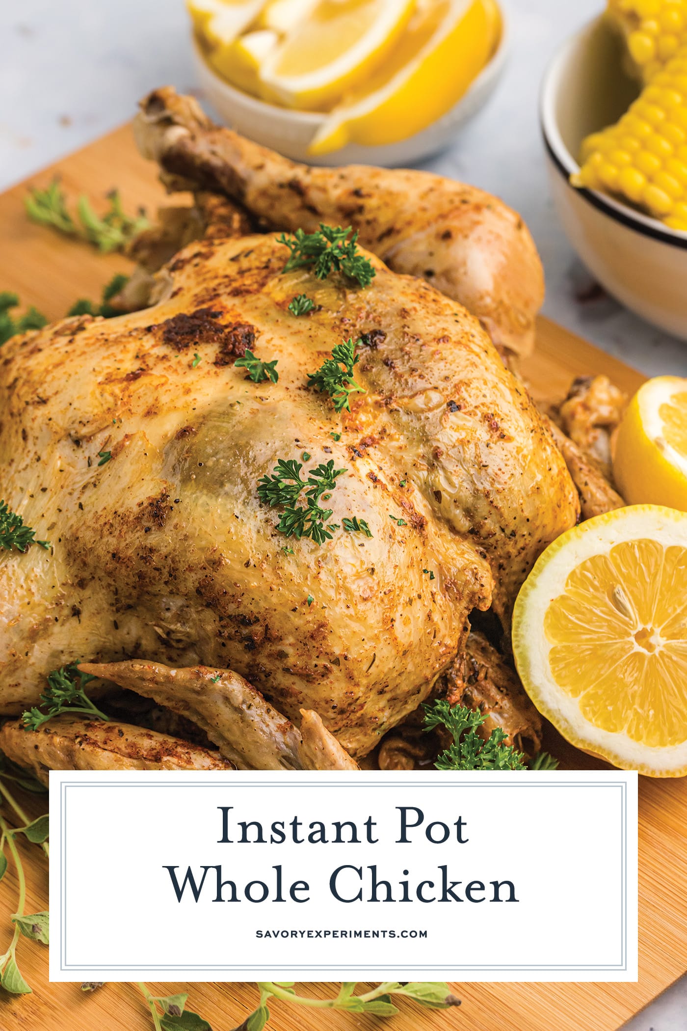 angled shot of instant pot whole chicken on cutting board with text overlay for pinterest
