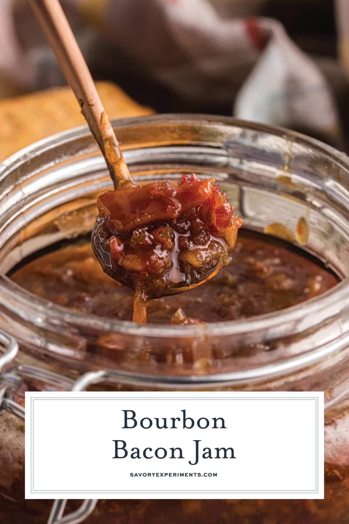 BEST Bacon Jam Recipe (Sweet & Savory Bourbon Bacon Jam!)