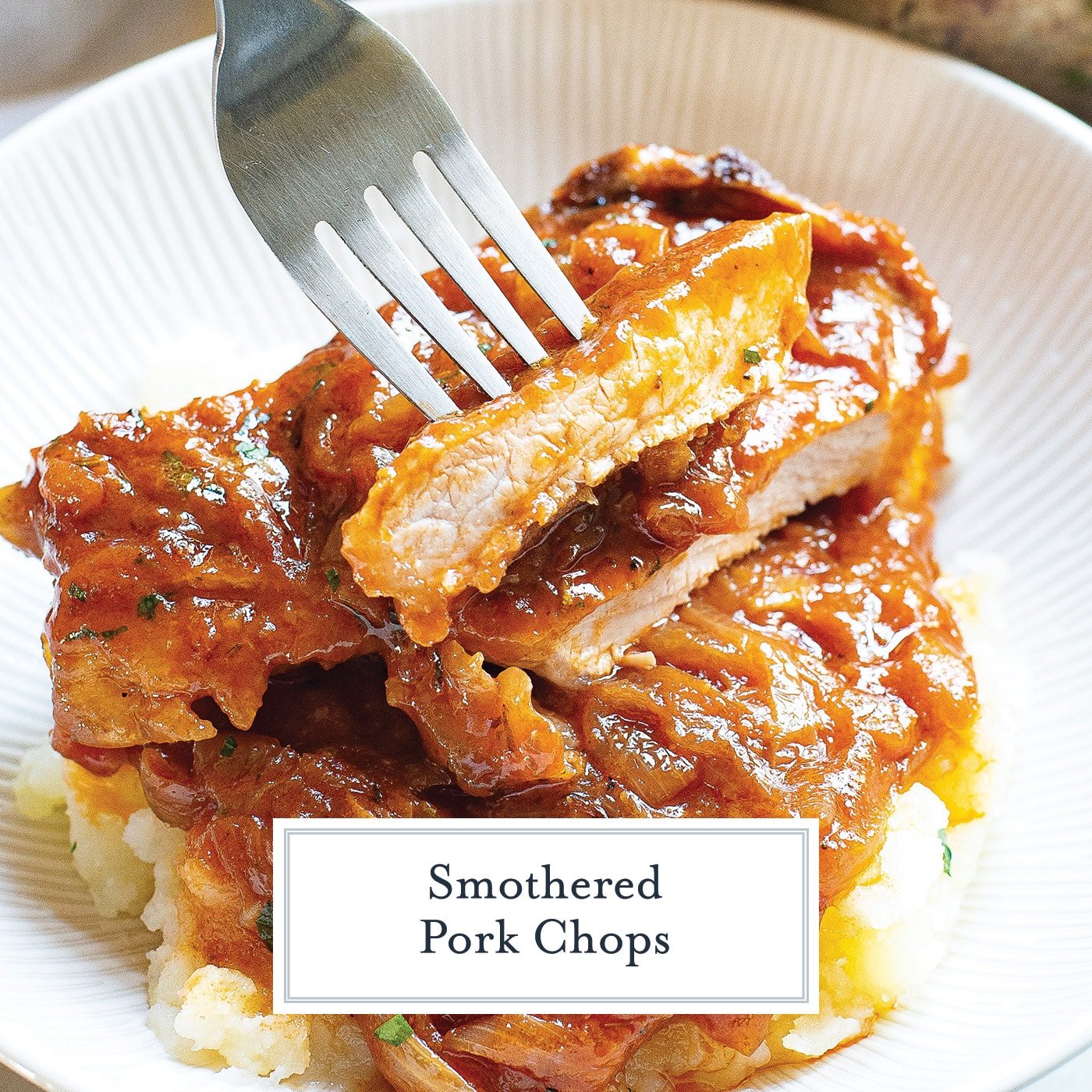 fork digging into smothered pork chops with text overlay for facebook