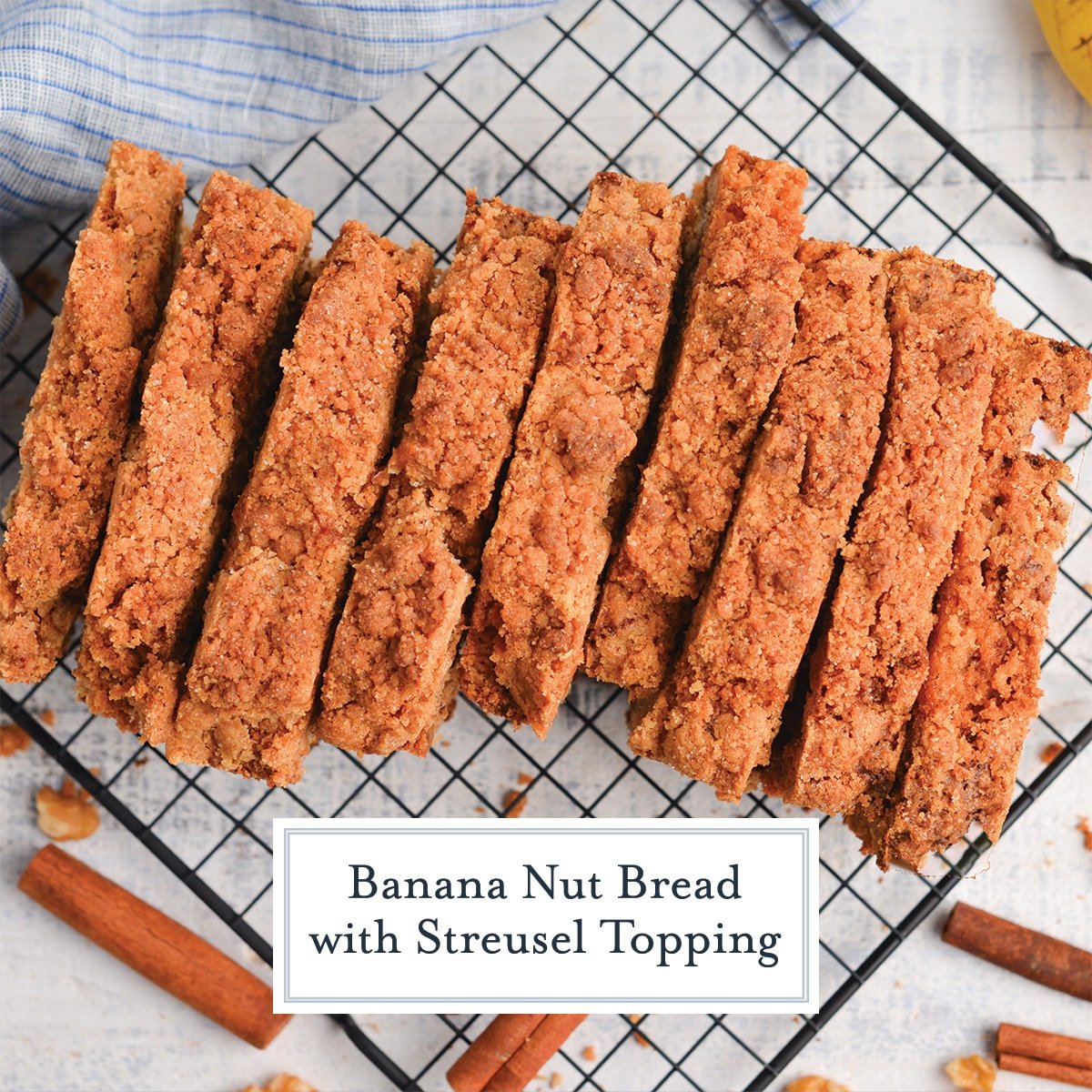overhead of banana nut bread slices with text overlay