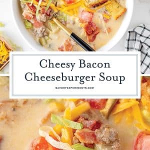 collage of cheeseburger soup for pinterest