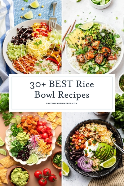 30+ EASY Rice Bowl Recipes (Vegan & Vegetarian Options Too!)