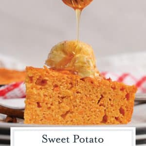 honey drizzled on slice of sweet potato cornbread with text overlay for pinterest