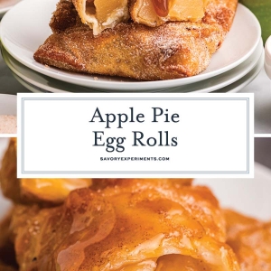 collage of apple pie egg rolls for pinterest