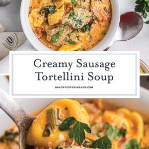 collage of tortellini and sausage soup for pinterest