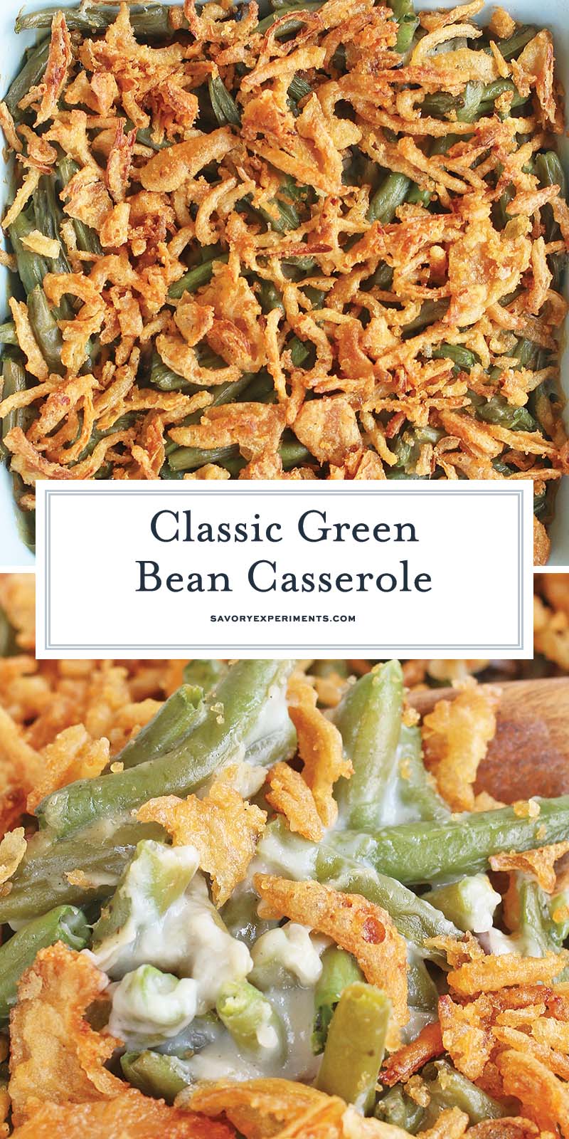 collage of Green bean casserole for Thanksgiving