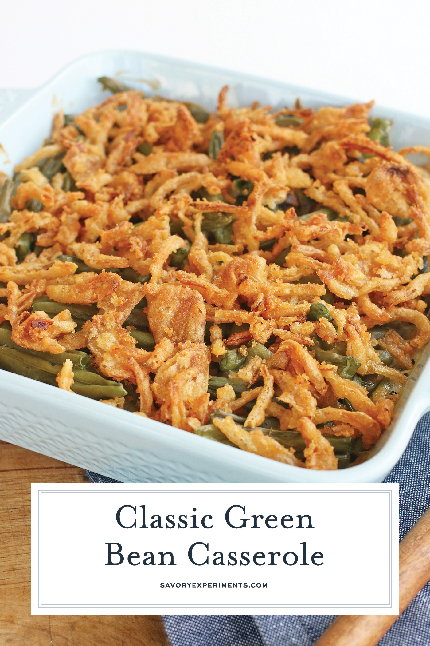 angled shot of Green bean casserole with text overlay for Pinterest