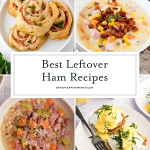 collage of leftover ham recipes