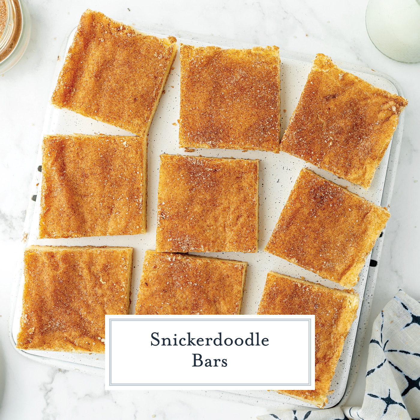 overhead shot of sliced snickerdoodle bars with text overlay for facebook