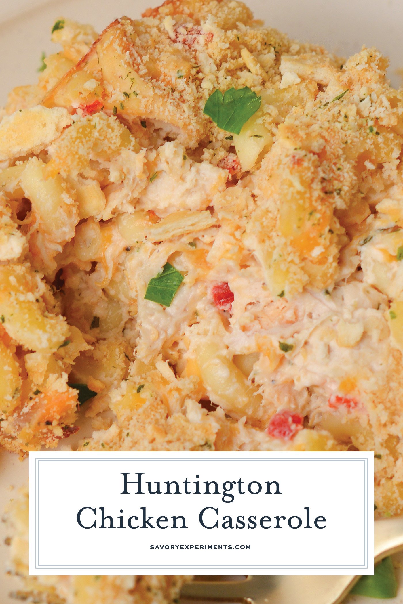 close up of serving of huntington chicken casserole with text overlay