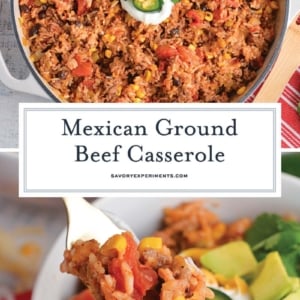 collage of mexican ground beef casserole