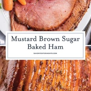 collage of mustard brown sugar ham