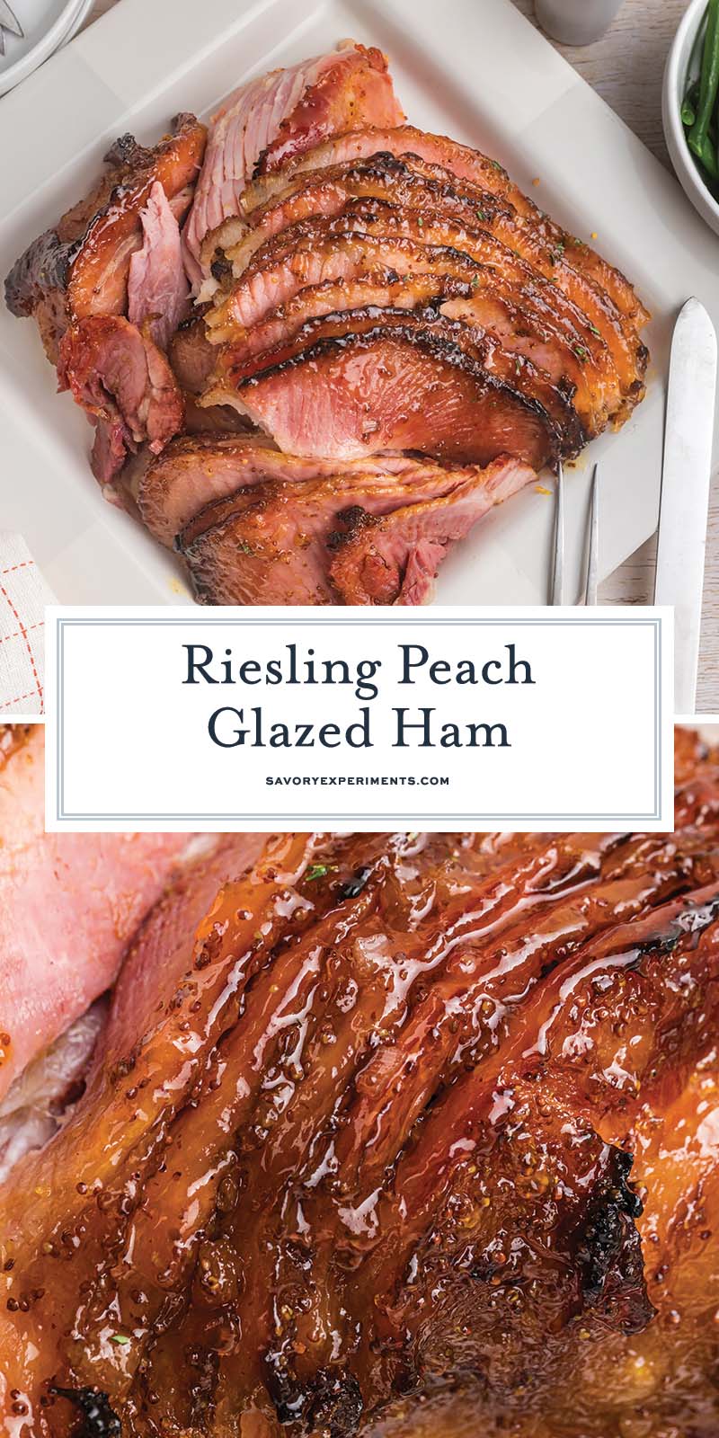 collage of riesling peach glazed ham