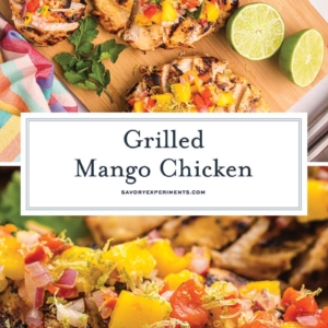 collage of grilled mango chicken