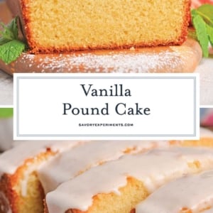 collage of vanilla pound cake
