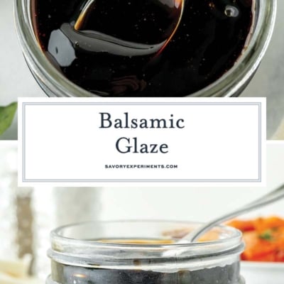 collage of balsamic glaze