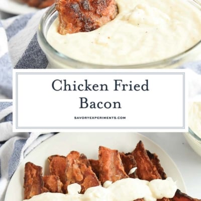 collage of chicken fried bacon