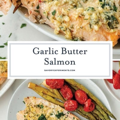 collage of garlic butter salmon