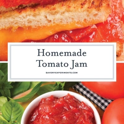 collage of tomato jam