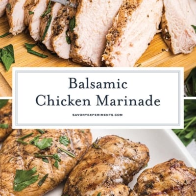 collage of balsamic chicken marinade