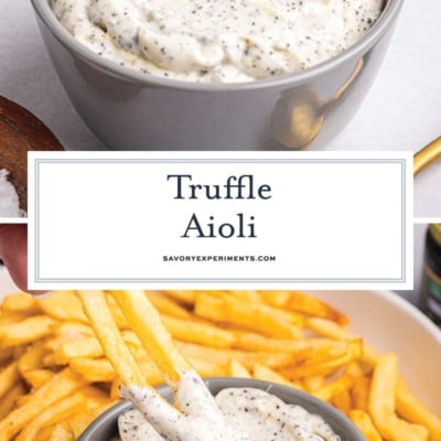 collage of truffle aioli
