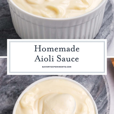 collage of homemade aioli sauce