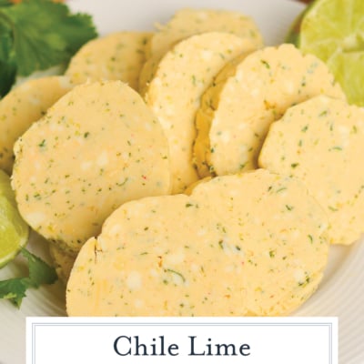 angled shot of sliced chile lime butter with text overlay