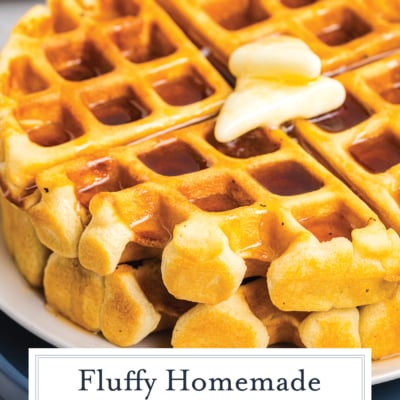 angled shot of stack of homemade waffles with butter and syrup with text overlay