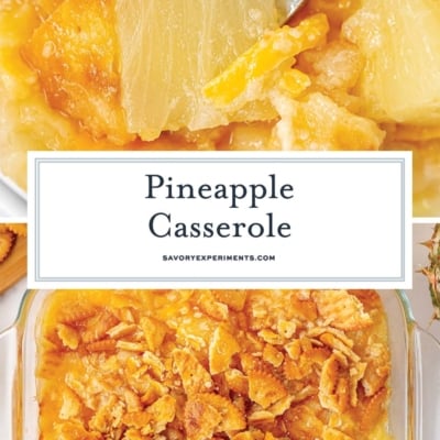 collage of pineapple casserole